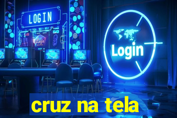 cruz na tela